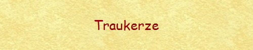 Traukerze